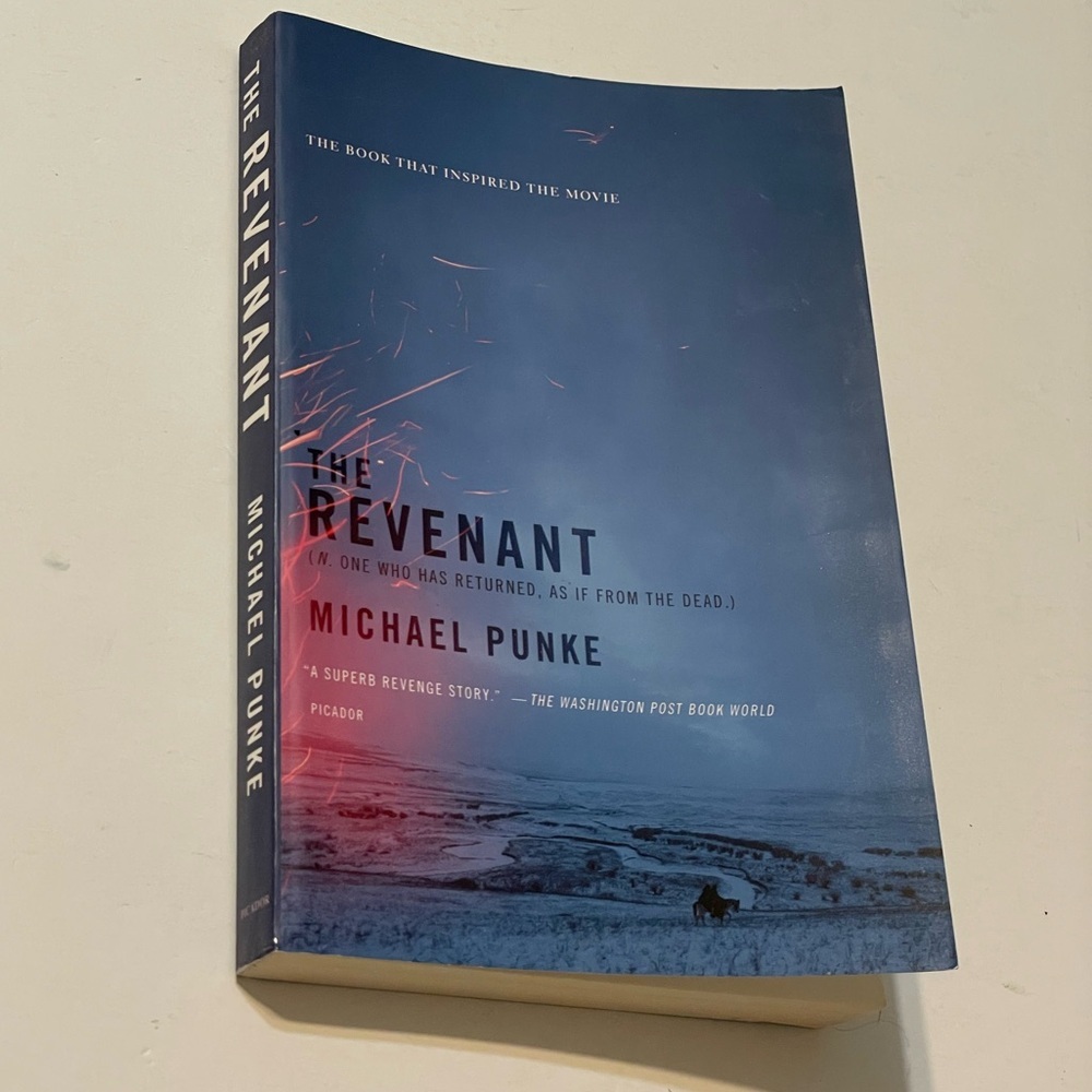 The Revenant: A Novel of Revenge by Michael Punke Book Paperback